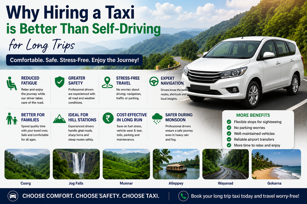 Why Hiring A Taxi Is Better Than Self-Driving For Long Trips - Blog - Sayara Tours And Travels